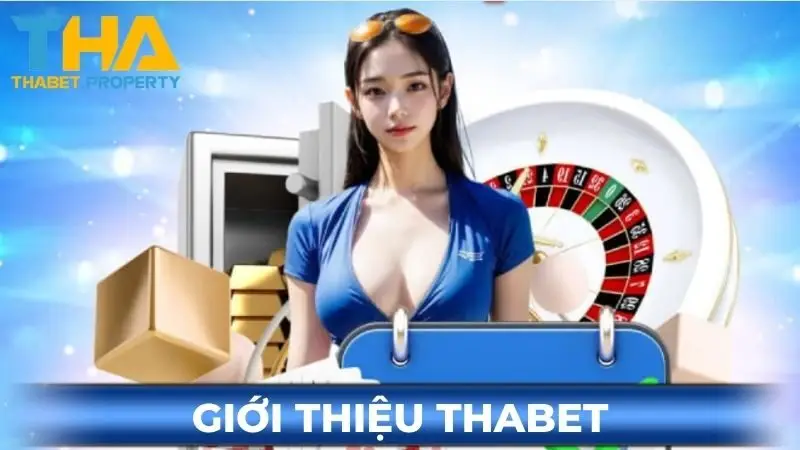 Giới Thiệu Thabet - Sân Chơi Cá Cược Trực Tuyến Xanh Chín